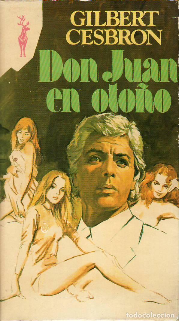 Libros: CESBRON, Gilbert.- - Don Juan en oto&ntilde;o. - Foto 1