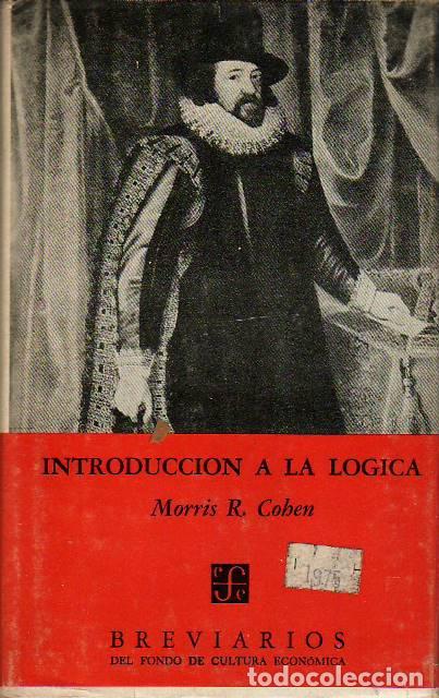 Libros: COHEN, Morris R.- - Introducci&oacute;n a la l&oacute;gica. - Foto 1