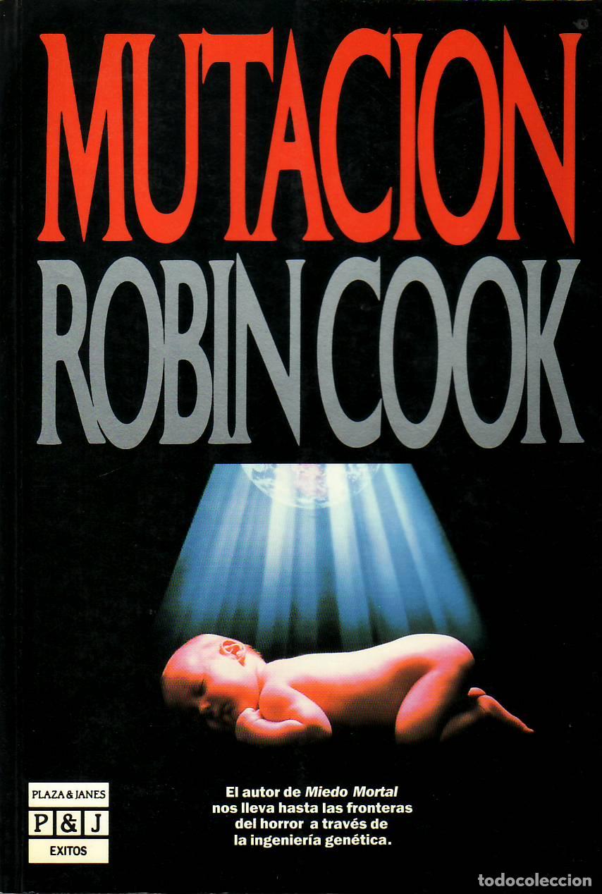 Libros: COOK, Robin.- - Mutaci&oacute;n. Novela de terror. - Foto 1