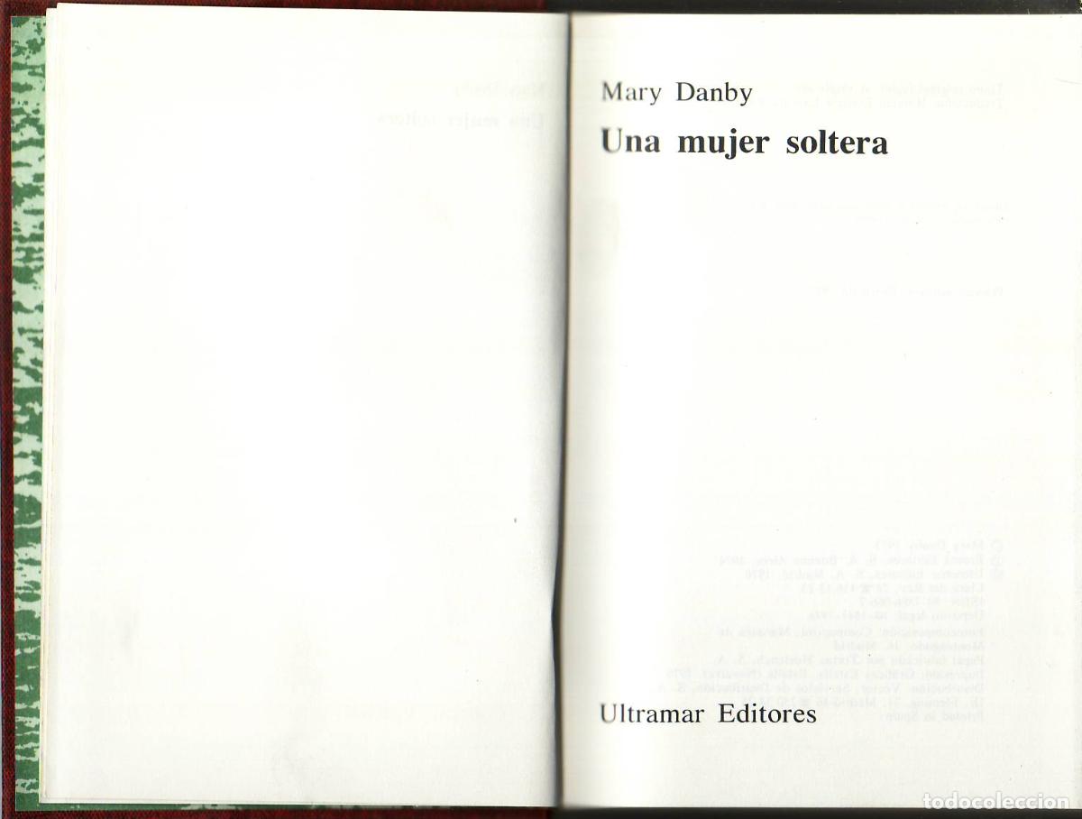 Libros: DANBY, Mary.- - Una mujer soltera. Novela. - Foto 1
