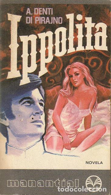 Libros: DENTI DI PIRAJNO, A.- - Ippolita. Novela. - Foto 1