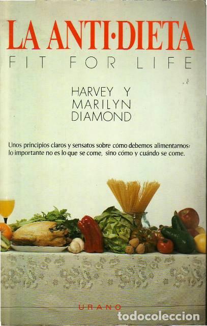 Libros: DIAMOND, Harvey y Marilyn.- - La antidieta. - Foto 1