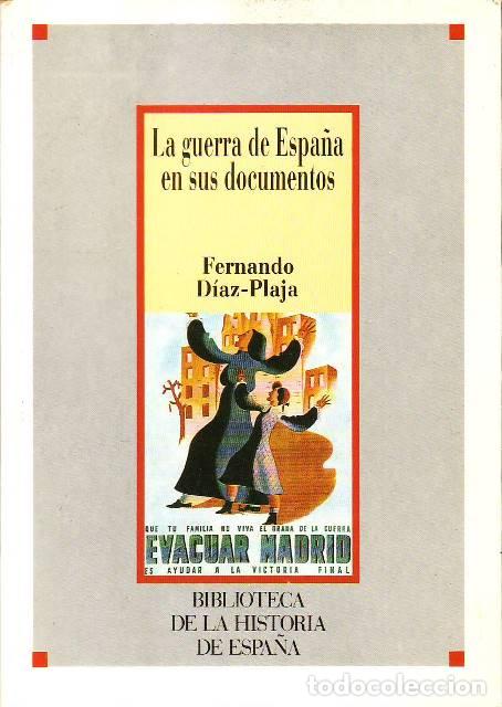 Libros: D&Iacute;AZ-PLAJA, Fernando.- - La Guerra de Espa&ntilde;a en sus documentos. - Foto 1