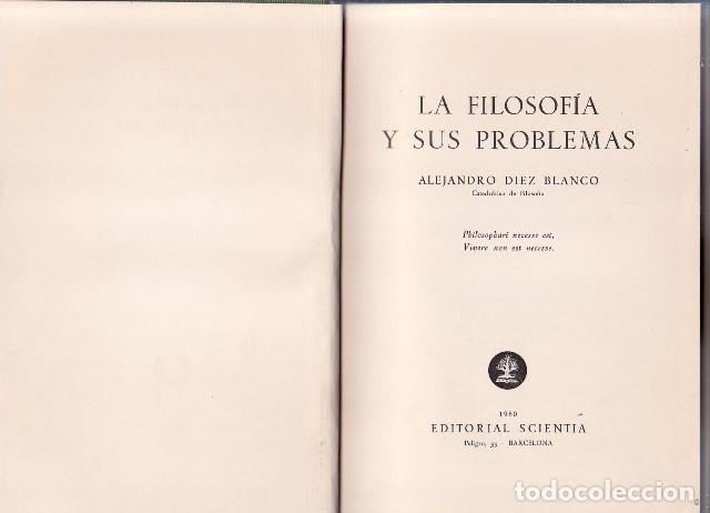 Libros: DIEZ BLANCO, A.- - La filosof&iacute;a y sus problemas. - Foto 1