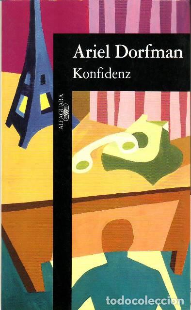 Libros: DORFMAN, Ariel.- - Konfidenz. Novela. - Foto 1