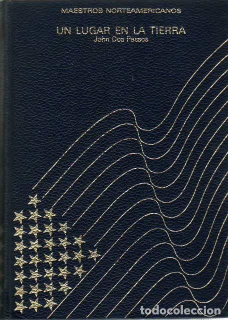 Libros: DOS PASSOS, John.- - Un lugar en la tierra. - Foto 1