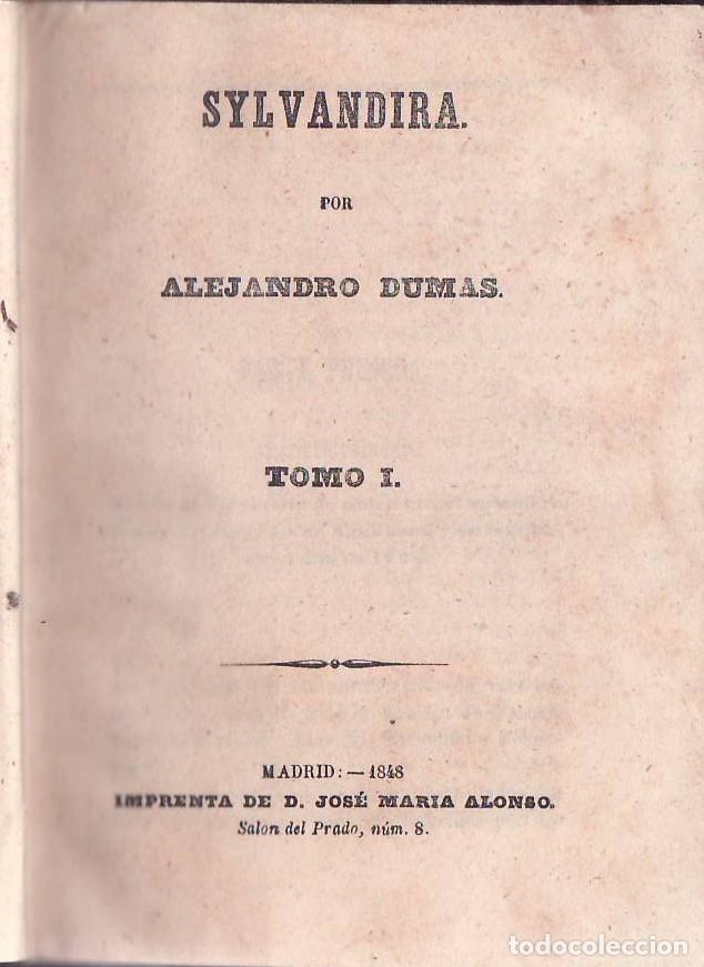 Libros: DUMAS, Alejandro.- - Sylvandira. 2 tomos en 1 volumen. - Foto 1