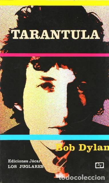 Libros: DYLAN, Bob.- - Tar&aacute;ntula. - Foto 1