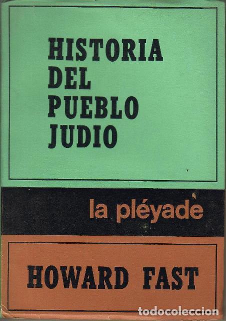 Libros: FAST, Howard.- - Historia del pueblo jud&iacute;o. - Foto 1