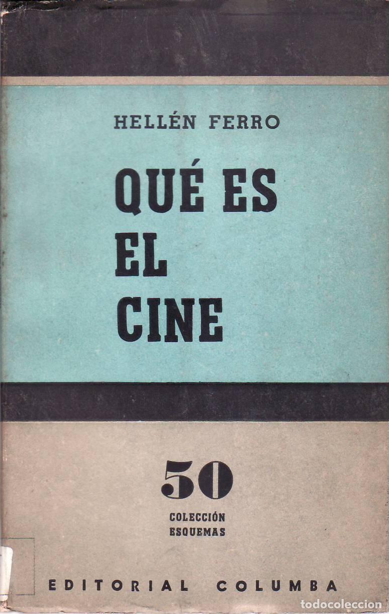 Libros: FERRO, Hellen.- - Qu&eacute; es el cine. - Foto 1