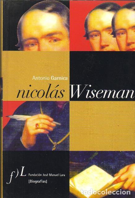 Libros: GARNICA, Antonio.- - Nicol&aacute;s Wiseman. - Foto 1