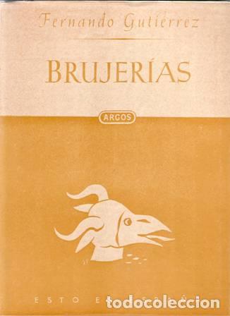 Libros: GUTIERREZ, Fernando.- - Brujer&iacute;as. - Foto 1