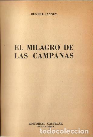 B&uuml;cher: JANNEY, Russell.- - El milagro de las campanas. Novela.