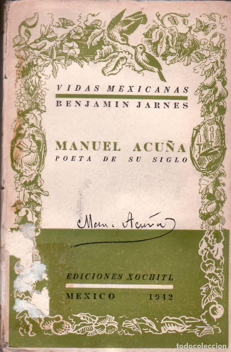 Libros: JARN&Eacute;S, Benjam&iacute;n.- - Manuel Acu&ntilde;a, poeta de su siglo. - Foto 1