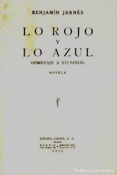 Libros: JARN&Eacute;S, Benjam&iacute;n.- - Lo rojo y lo azul. Novela. - Foto 1