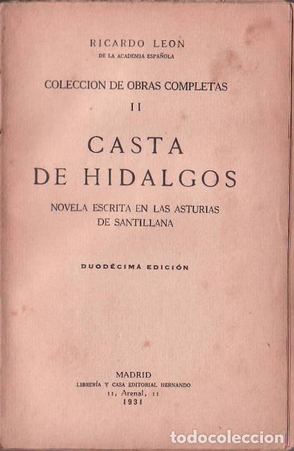 Libros: LEON, Ricardo.- - Casta de hidalgos. Novela. - Foto 1