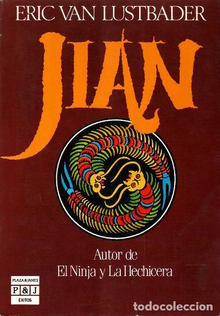 Libros: LUSTBADER, Eric van.- - Jian. Novela. - Foto 1