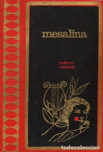 Libros: MACLEAN, Hellen H.- - Mesalina. - Foto 1