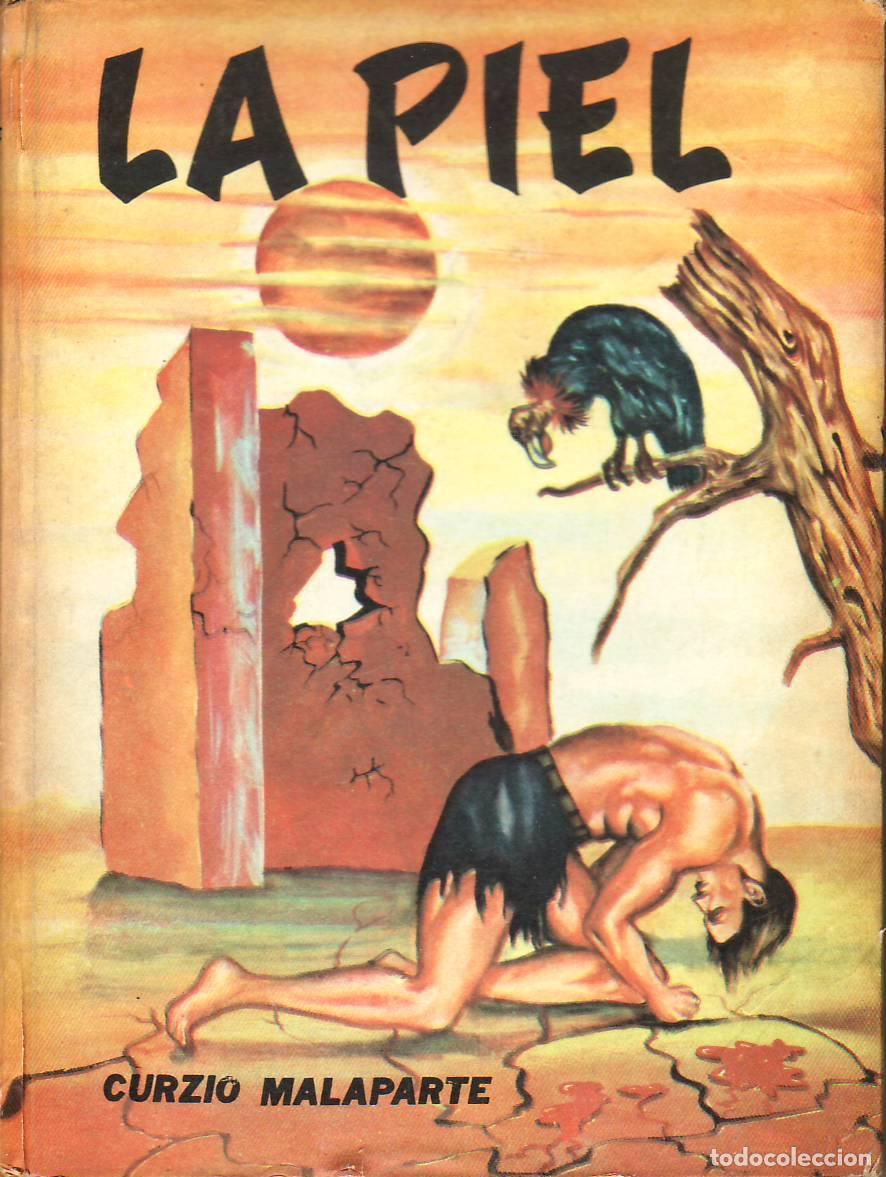 Libros: MALAPARTE, Curzio.- - La piel. Novela. - Foto 1