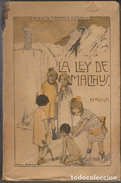 Libros: MARTINEZ OLMEDILLA, Augusto.- - La ley de Malthus. Cubierta de Max Ramo. - Foto 1