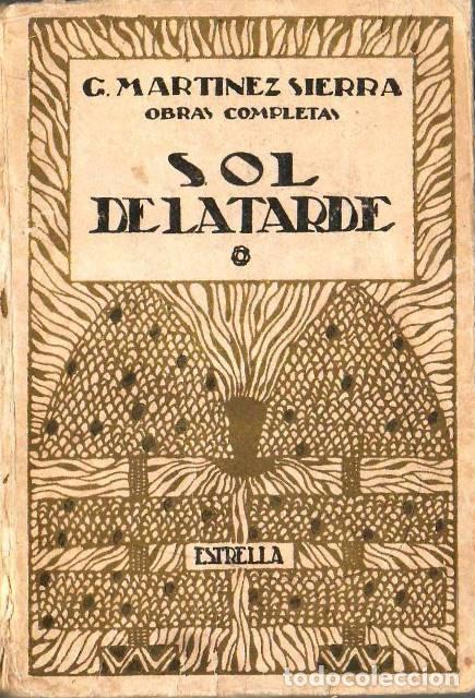 Libros: MARTINEZ SIERRA, G.- - Sol de la tarde. - Foto 1