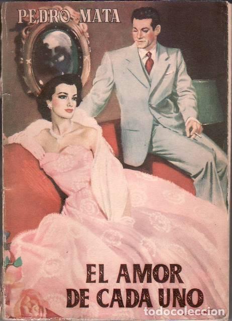 Libros: MATA, Pedro.- - El amor de cada uno. - Foto 1