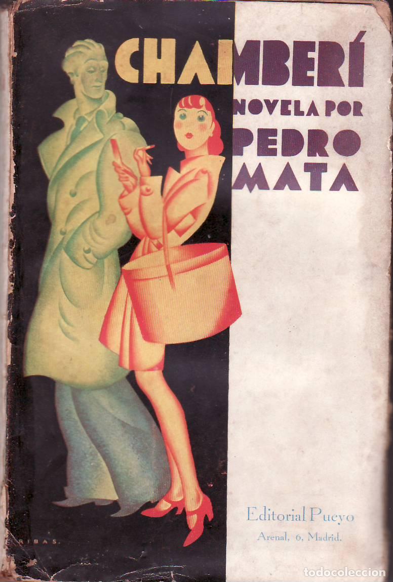 Libros: MATA, Pedro.- - Chamber&iacute;. Novela. - Foto 1