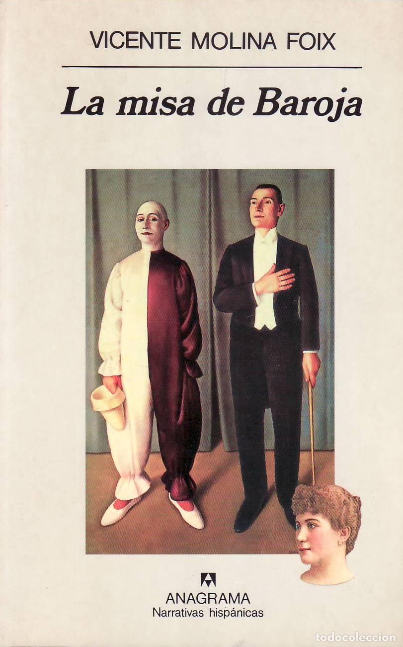 Libros: MOLINA FOIX, Vicente.- - La misa de Baroja. - Foto 1