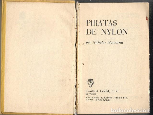 Libros: MONSARRAT, Nicholas.- - Piratas de Nylon. Novela. - Foto 1