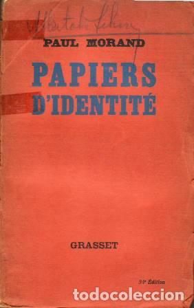 Libros: MORAND, Paul.- - Papiers DIdentit&eacute;. - Foto 1