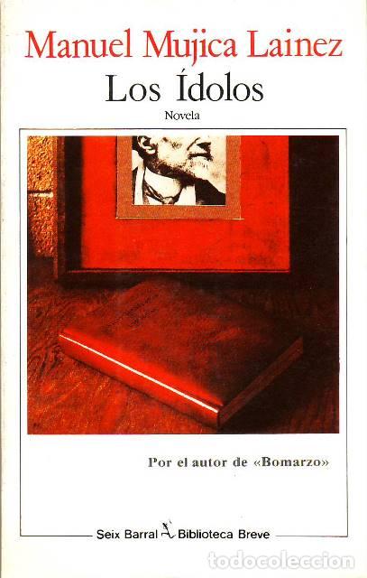 Libros: MUJICA LAINEZ, Manuel.- - Los &iacute;dolos. Novela. - Foto 1