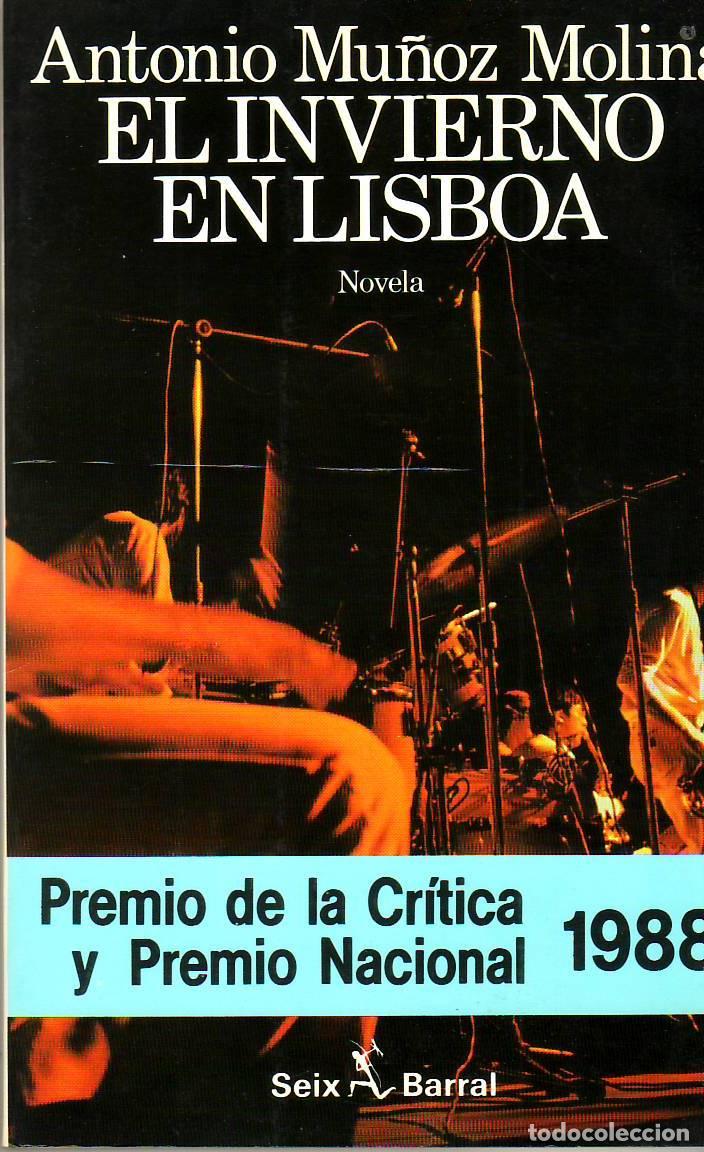 Libros: MU&Ntilde;OZ MOLINA, Antonio.- - El invierno en Lisboa. Novela. - Foto 1