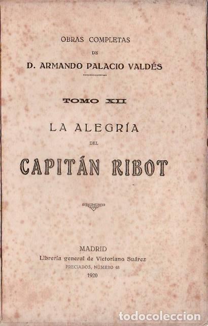 Libros: PALACIO VALDES, Armando.- - La alegr&iacute;a del Capit&aacute;n Ribot. - Foto 1