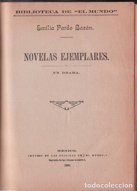 Libros: PARDO BAZ&Aacute;N, Emilia.- - Novelas ejemplares. Un drama. - Foto 1