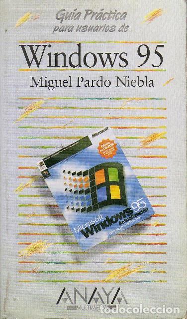 Libros: PARDO NIEBLA, Miguel.- - Windows 95. Gu&iacute;a para su manejo. - Foto 1