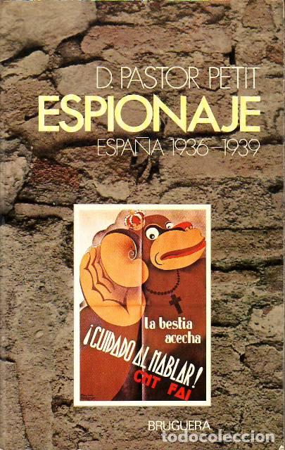Libros: PASTOR PETIT, D.- - Espionaje (Espa&ntilde;a 1936-1939). - Foto 1