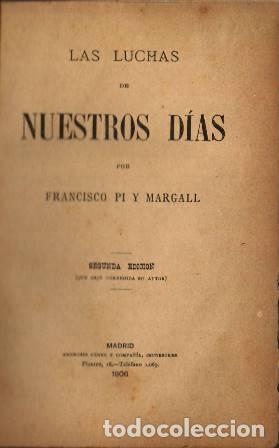 Libros: PI Y MARGALL, Francisco.- - Las luchas de nuestros d&iacute;as. - Foto 1