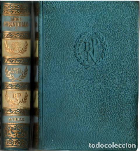 Libros: PIRANDELLO, Luigi.- - Obras escogidas. 2 tomos. - Foto 1