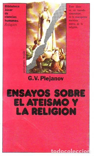 Libros: PLEJANOV. G. V.- - Ensayos sobre el ate&iacute;smo y la religi&oacute;n. - Foto 1