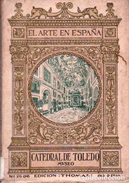 Libros: POLO BENITO, Jos&eacute;.- - La Catedral de Toledo. Museo. - Foto 1