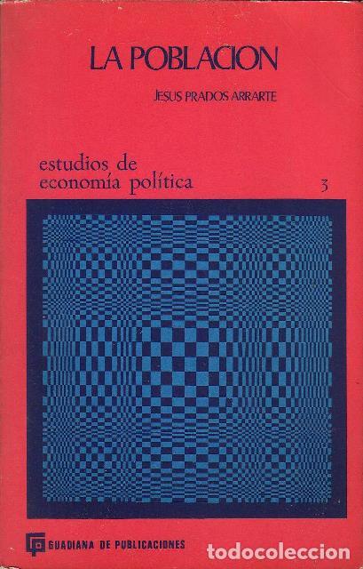 Libros: PRADOS ARRARTE, Jes&uacute;s.- - La poblaci&oacute;n. - Foto 1