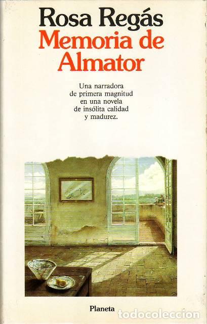 Libros: REG&Aacute;S, Rosa.- - Memoria de Almator. Novela. - Foto 1