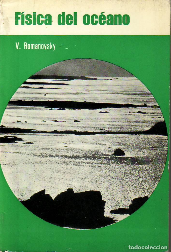 Libros: ROMANOVSKY, V.- - F&iacute;sica del oc&eacute;ano. - Foto 1