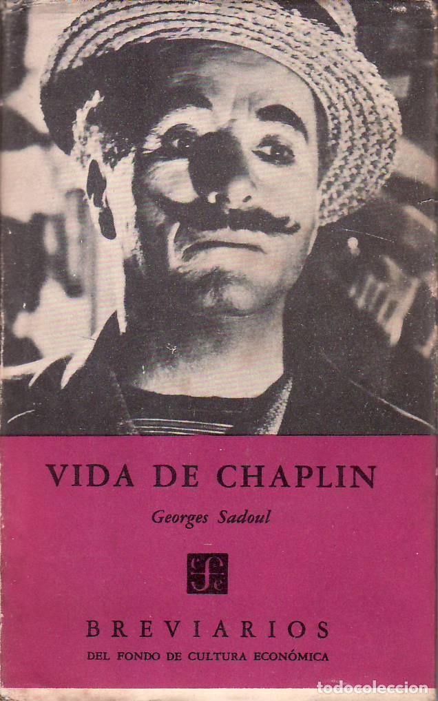 Libros: SADOUL, Georges.- - Vida de Chaplin. - Foto 1
