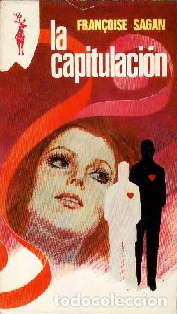 Libros: SAGAN, Fran&ccedil;ois.- - La capitulaci&oacute;n. - Foto 1