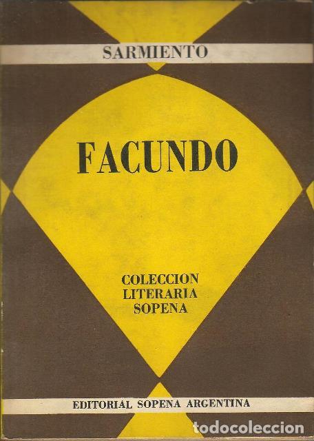 Libros: SARMIENTO.- - Facundo. Novela. - Foto 1