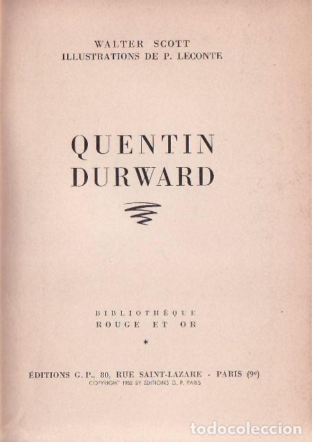 Libros: SCOTT, Walter.- - Quentin Durward. Illustrations de P. Leconte. Texto en franc&eacute;s. - Foto 1