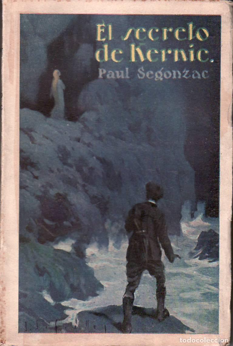 Libros: SEGONZAC, Paul.- - El secreto de Kernic. Novela. - Foto 1