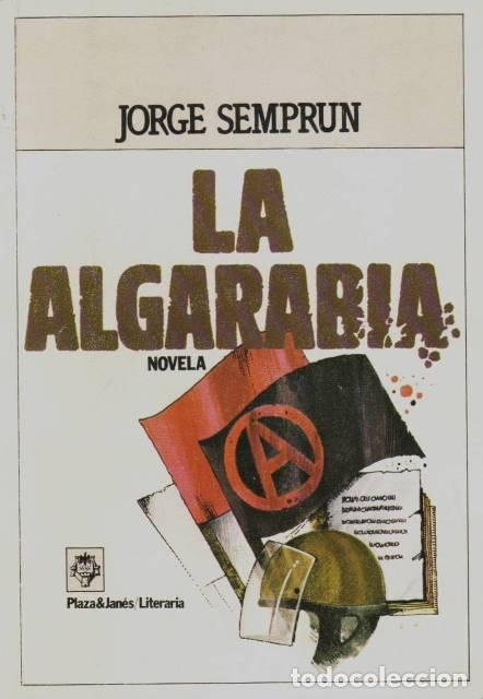 Libros: SEMPR&Uacute;N, Jorge.- - La algarab&iacute;a. Traducci&oacute;n de Adolfo Mart&iacute;n. - Foto 1