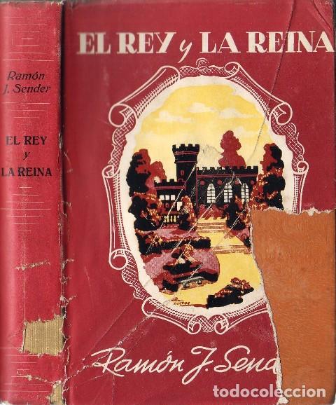 Libros: SENDER, Ram&oacute;n J.- - El Rey y la reina. Novela. - Foto 1